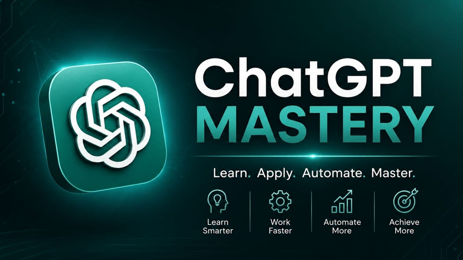 ChatGPT Mastery – June 2026