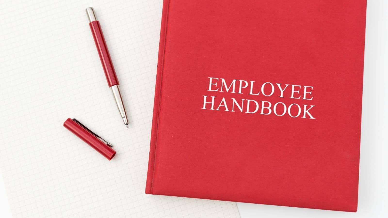 Developing an Effective Employee Handbook