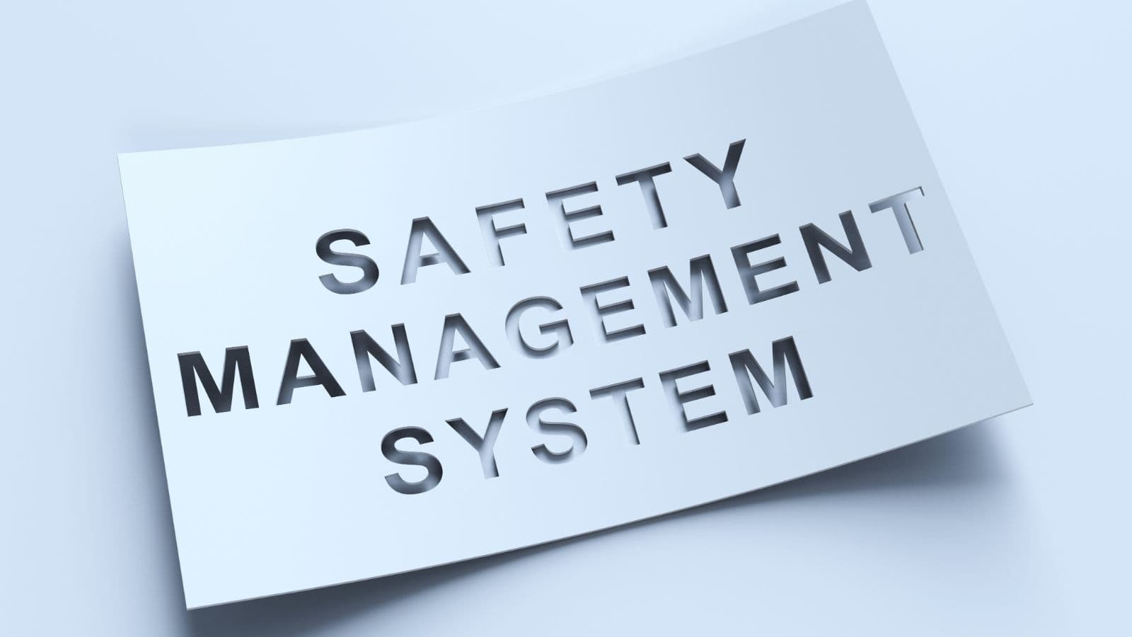 Safety Management Systems