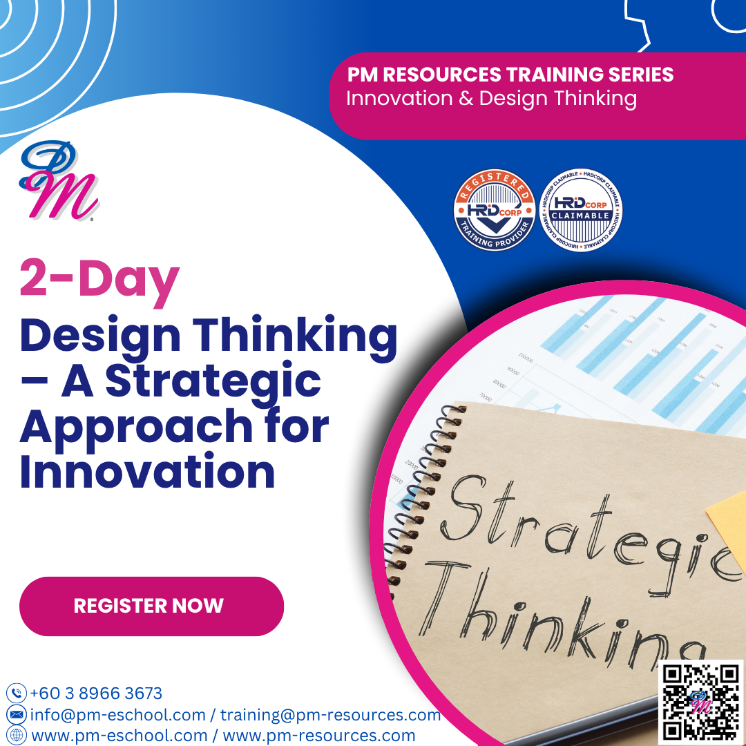 Design Thinking – A Strategic Approach for Innovation