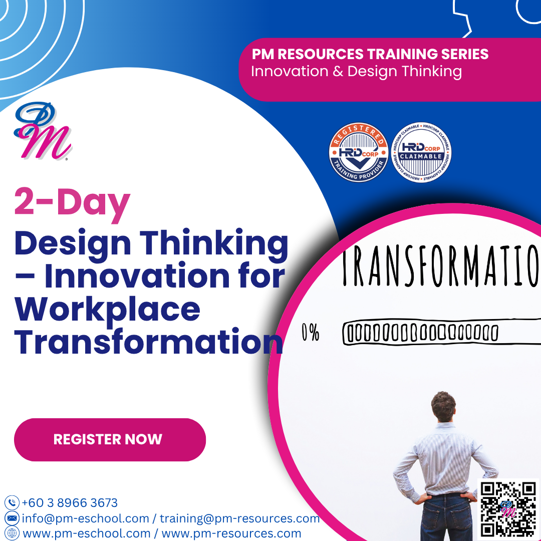 Design Thinking – Innovation for Workplace Transformation